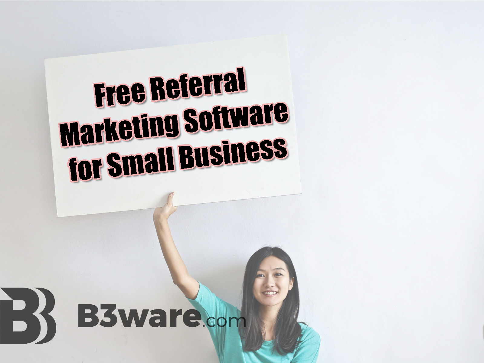 Free Referral Marketing Software for Small Business